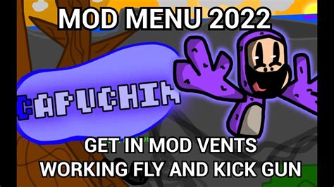 It also can be re-run to keep the mods up to date. . Capuchin mod menu